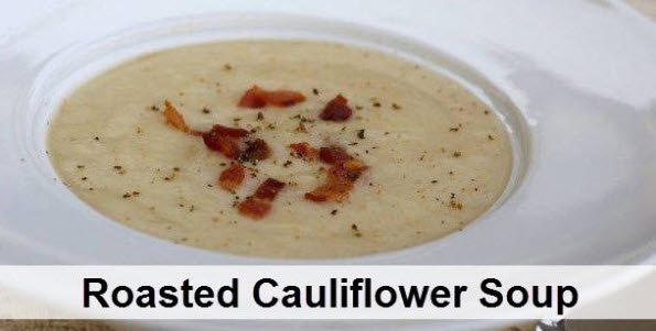 Healthy recipe roasted cauliflower soup